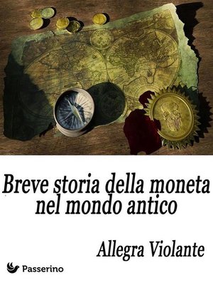 cover image of Breve storia della moneta nel mondo antico